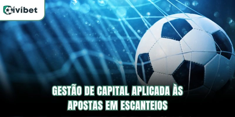 Apostas em Escanteios | Dicas E Cotações Para Seus Palpites 6 Gestão de Capital Aplicada às Apostas em Escanteios
